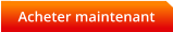 Acheter maintenant